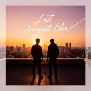Last August Blur
